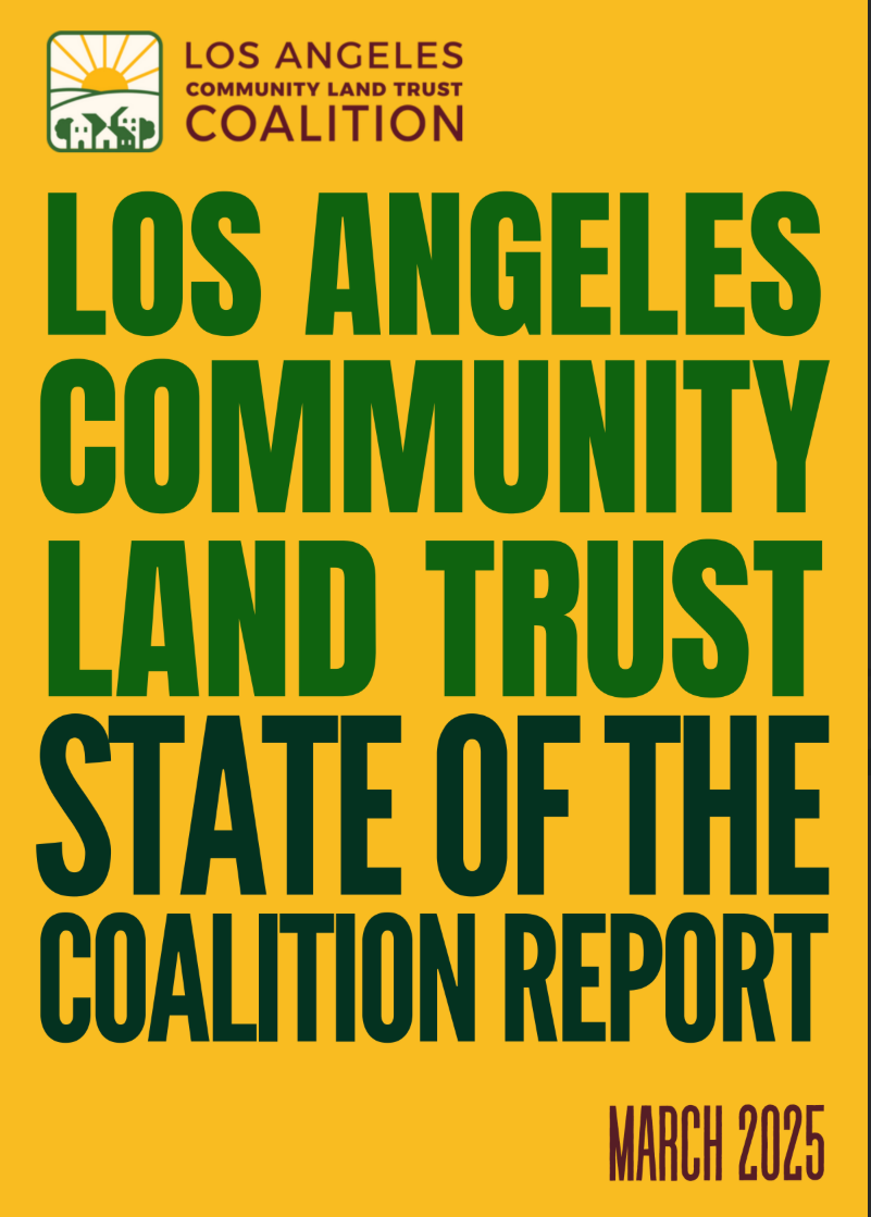 State of the LA CLT Coalition 2025 Report